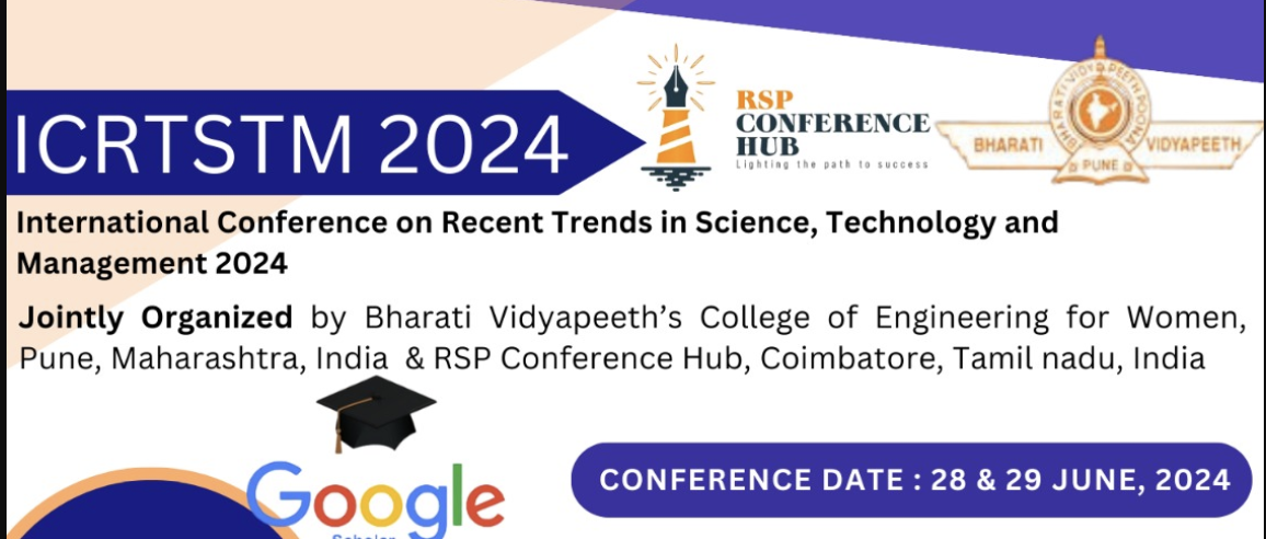International Conference on Recent Trends in Science, Technology and Management ICRTSTM 2024 International Conference Poster